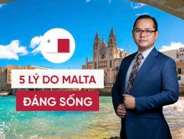 ĐỊNH CƯ MALTA - LỰA CHỌN HOÀN HẢO CHO NHÀ ĐẦU TƯ VÀ GIA ĐÌNH