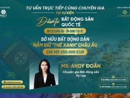 SỞ HỮU BẤT ĐỘNG SẢN – NẮM GIỮ “THẺ XANH” CHÂU ÂU CHỈ VỚI 250.000 EUR