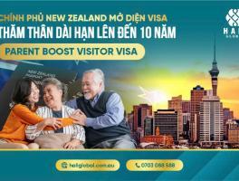 CHÍNH PHỦ NEW ZEALAND MỞ DIỆN VISA THĂM THÂN DÀI HẠN LÊN ĐẾN 10 NĂM – PARENT BOOST VISITOR VISA