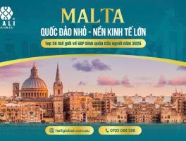 MALTA – QUỐC ĐẢO NHỎ, NỀN KINH TẾ LỚN