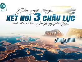 ĐẦU TƯ ĐỊNH CƯ HY LẠP – CỬA NGÕ VÀNG KẾT NỐI BA CHÂU LỤC