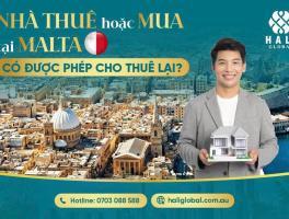 NHÀ THUÊ HOẶC MUA TẠI MALTA: CÓ ĐƯỢC PHÉP CHO THUÊ LẠI THEO CHƯƠNG TRÌNH MPRP?