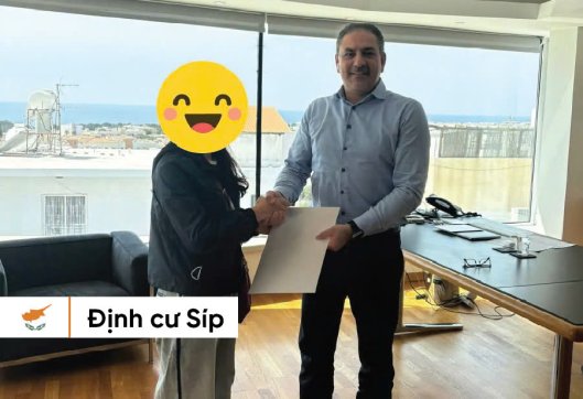 CHÚC MỪNG CHỊ N ĐÃ MUA THÀNH CÔNG DỰ ÁN BẤT ĐỘNG SẢN - SỞ HỮU THẺ THƯỜNG TRÚ NHÂN CHO CẢ GIA ĐÌNH TẠI CỘNG HOÀ SÍP