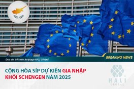BREAKING NEWS - CỘNG HÒA SÍP DỰ KIẾN GIA NHẬP KHỐI SCHENGEN NĂM 2025