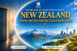 ĐỊNH CƯ NEW ZEALAND: 3 LỘ TRÌNH NỔI BẬT CHO GIA ĐÌNH VIỆT