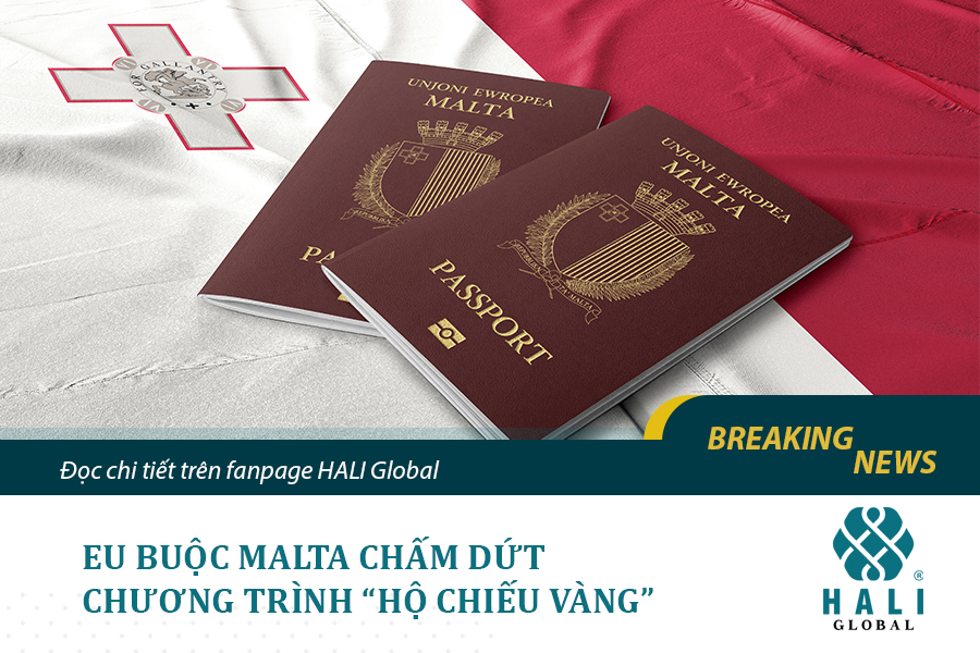 EU BUỘC MALTA CHẤM DỨT CHƯƠNG TRÌNH “HỘ CHIẾU VÀNG”