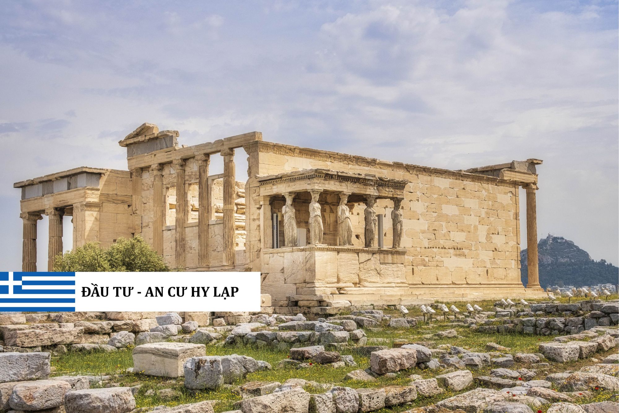 AN CƯ CẢ GIA ĐÌNH 3 THẾ HỆ TẠI HY LẠP – NHỮNG QUYỀN LỢI ĐẦY ĐỦ RA SAO?