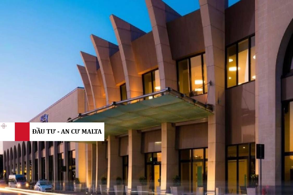 MALTA ĐẦU TƯ 345 TRIỆU EUR NÂNG CẤP SÂN BAY QUỐC TẾ: TÍN HIỆU DÀI HẠN CHO NHÀ ĐẦU TƯ &amp; ĐỊNH CƯ CHÂU ÂU
