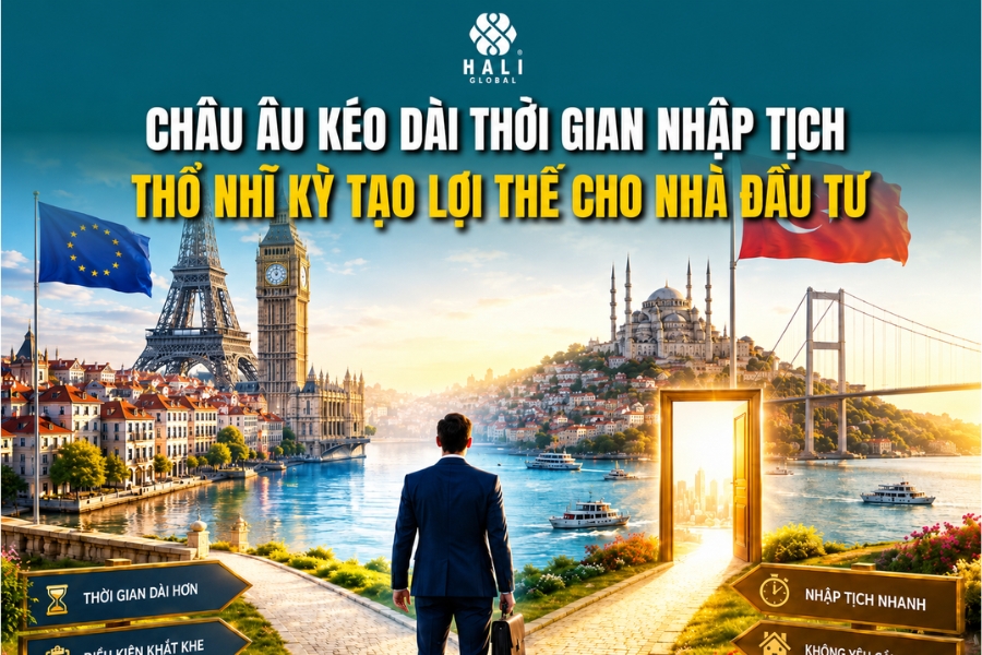 QUỐC TỊCH THỔ NHĨ KỲ: LỘ TRÌNH NHẬP TỊCH NHANH KHI CHÂU ÂU NGÀY CÀNG SIẾT ĐIỀU KIỆN