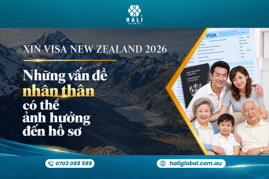 YÊU CẦU NHÂN THÂN VISA NEW ZEALAND 2026: NHỮNG YẾU TỐ ẢNH HƯỞNG ĐẾN HỒ SƠ